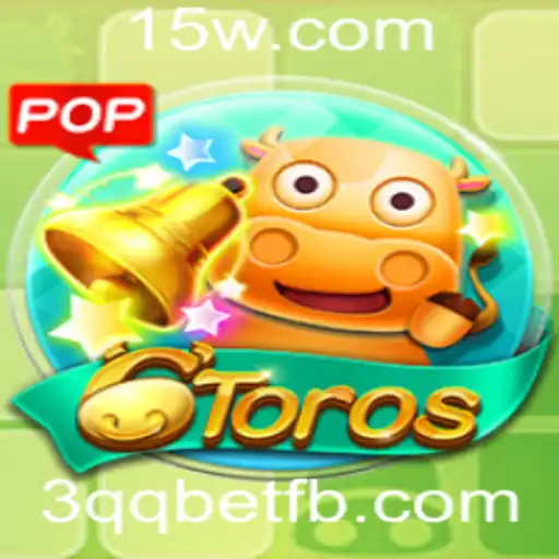 Explorando o Mundo do Jogo 6Toros e sua Conexão com 3qq Bet
