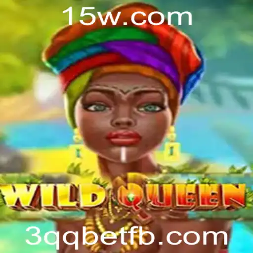 Explorando o Mundo de WildQueen e a Evolução das Estratégias de Aposta como 3qq Bet